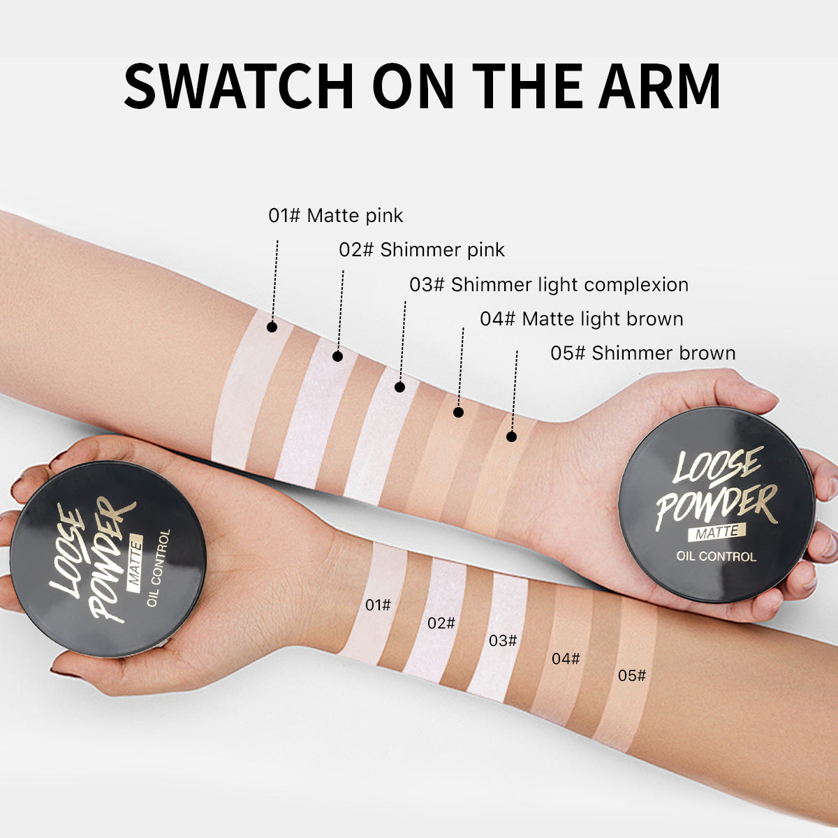 HelloKiss loose powder swatches on arm, 5 colors matte and shimmer shades for different skin tones