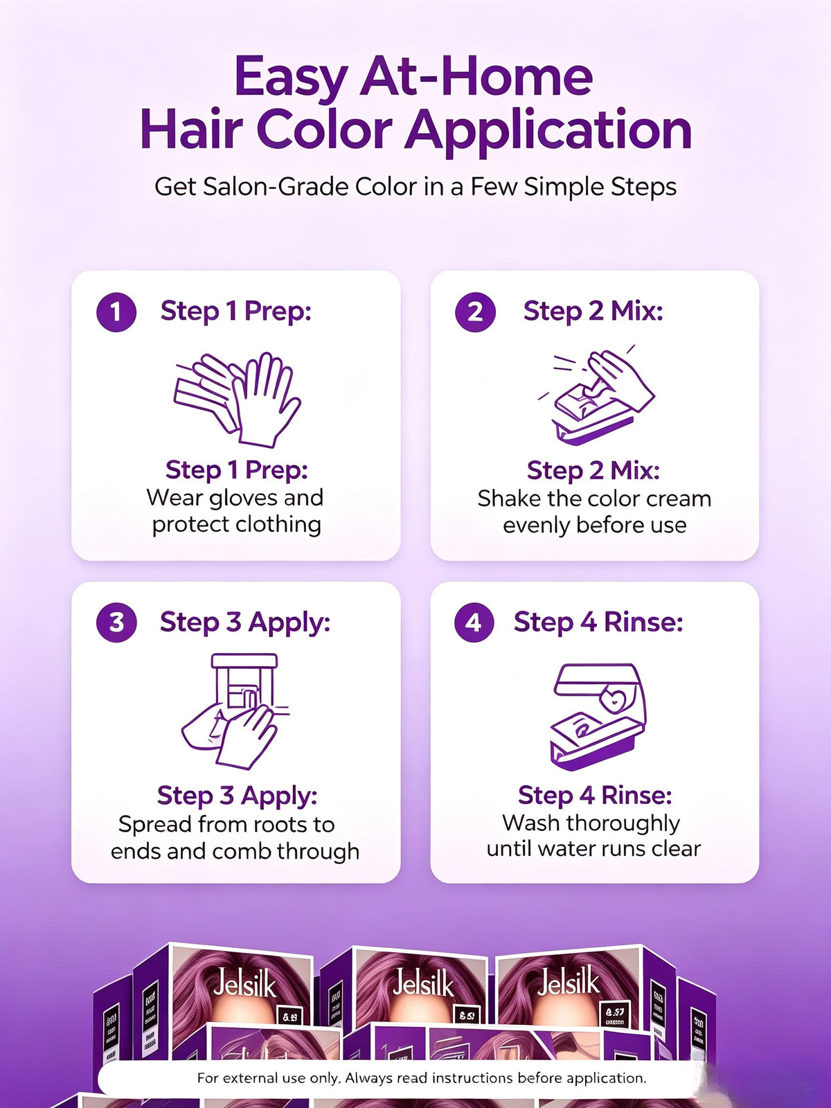 Four‑step guide for Jelsilk home hair‑color application, prep, mix, apply and rinse
